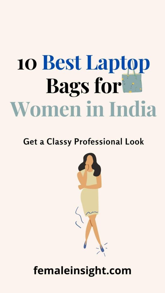 Best Laptop Bags For Women In India